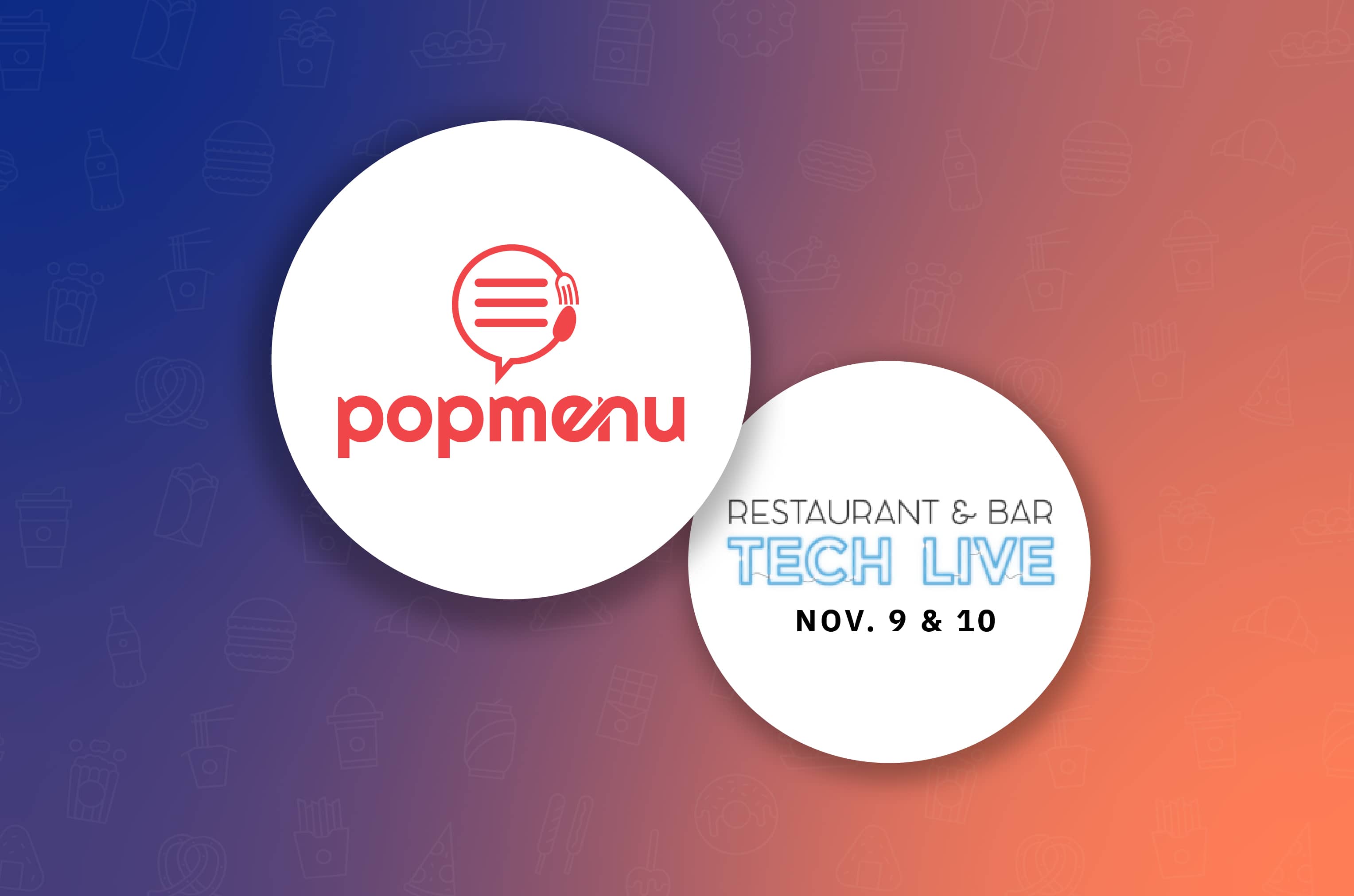 Popmenu’s new tech solutions for UK restaurants take center stage with headline sponsorship of Restaurant &amp; Bar Tech Live